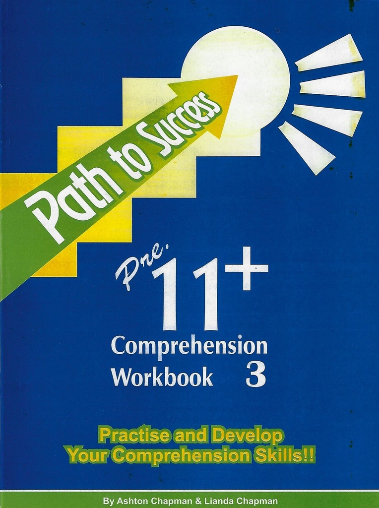 Path to Success - 11+ Comprehension Workbook 3