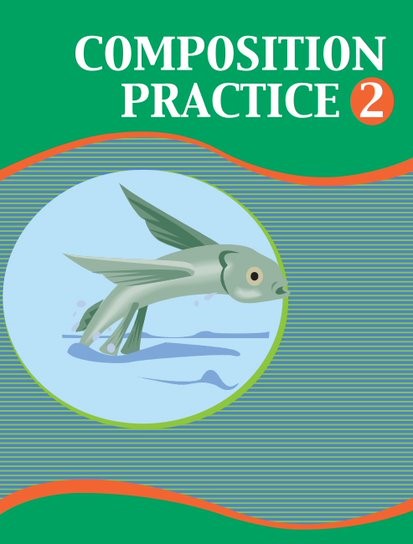 Composition Practice Book 2 