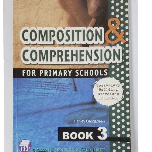 Composition and Comprehension for Primary Schools Book 3