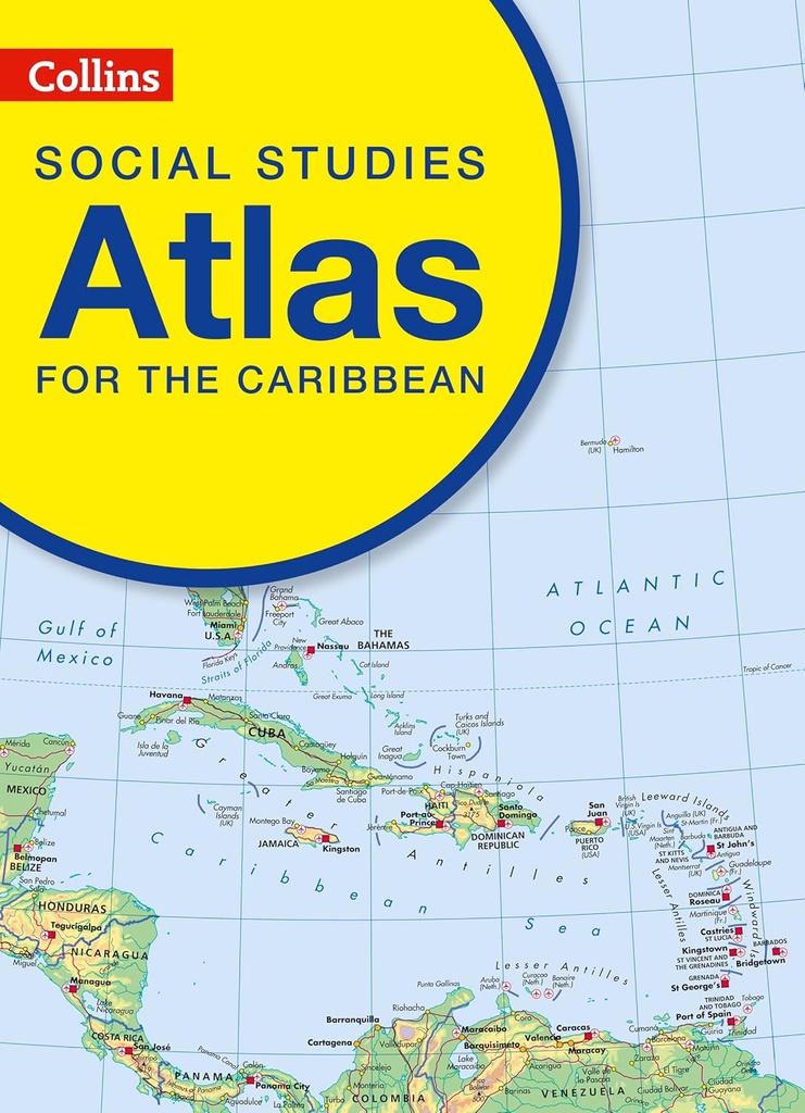 Social Studies Atlas for the Caribbean 