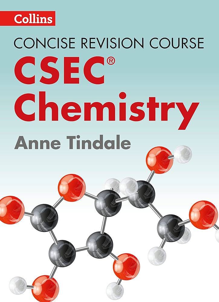 Chemistry CSEC Concise Revision Course - Anne Tindale