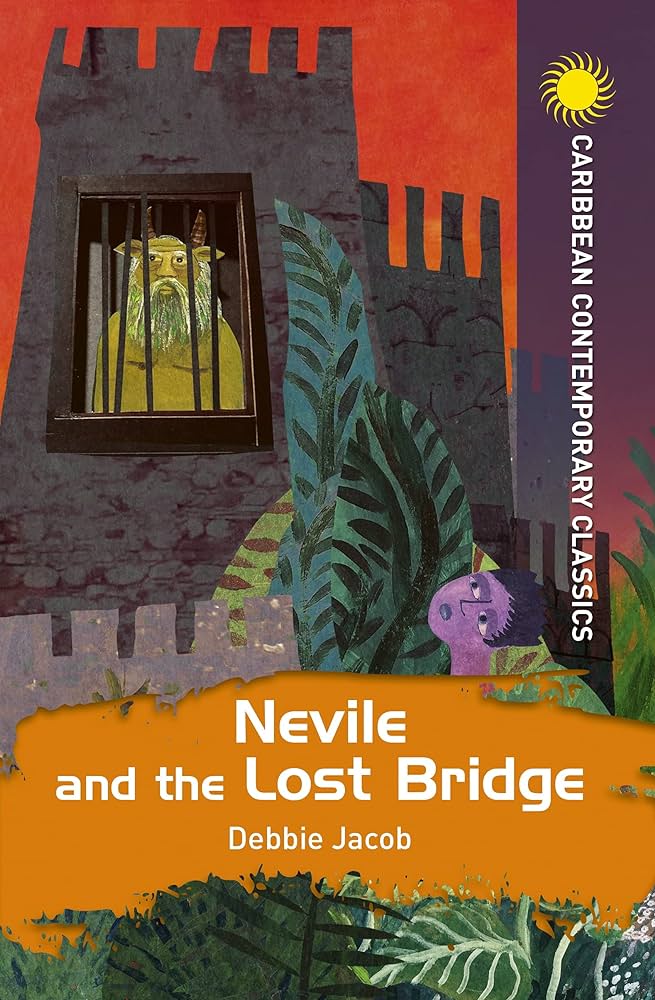 Neville & The Lost Bridge - Debbie Jacob