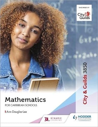 Maths For Caribbean Schools: City & Guilds 3850