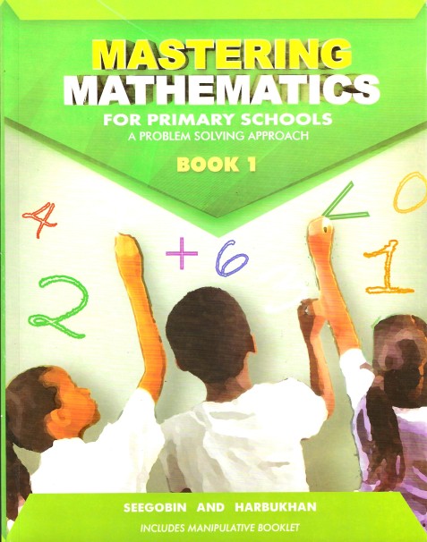 Mastering Mathematics For Primary Schools Book 1 - Seegobin