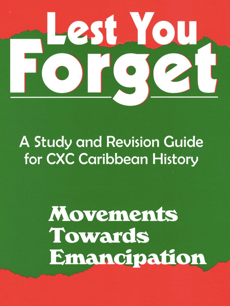 Lest You Forget: Movements Towards Emancipation 