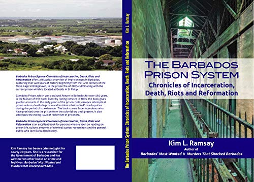 The Barbados Prison System - Kim Ramsay