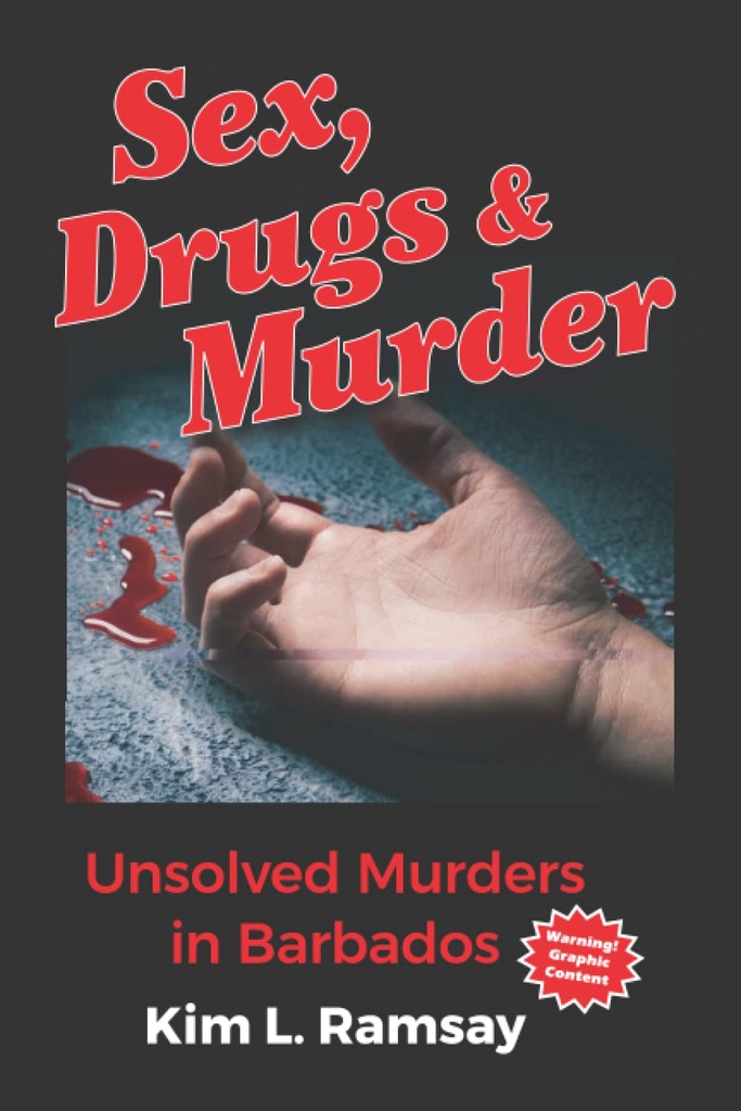 Sex, Drugs & Murder - Kim Ramsay