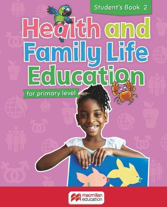 Health & Family Life Ed. Primary Level Student Book 2