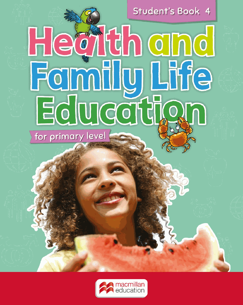Health & Family Life Education Primary Level Student Book 4