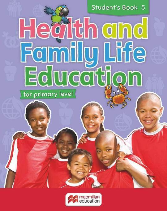 Health & Family Life Ed. Primary Level Student Book 5