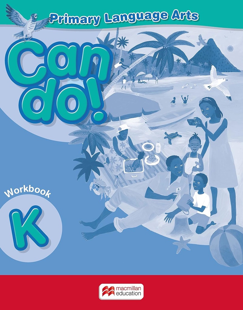 Primary Language Arts Can Do Workbook K 