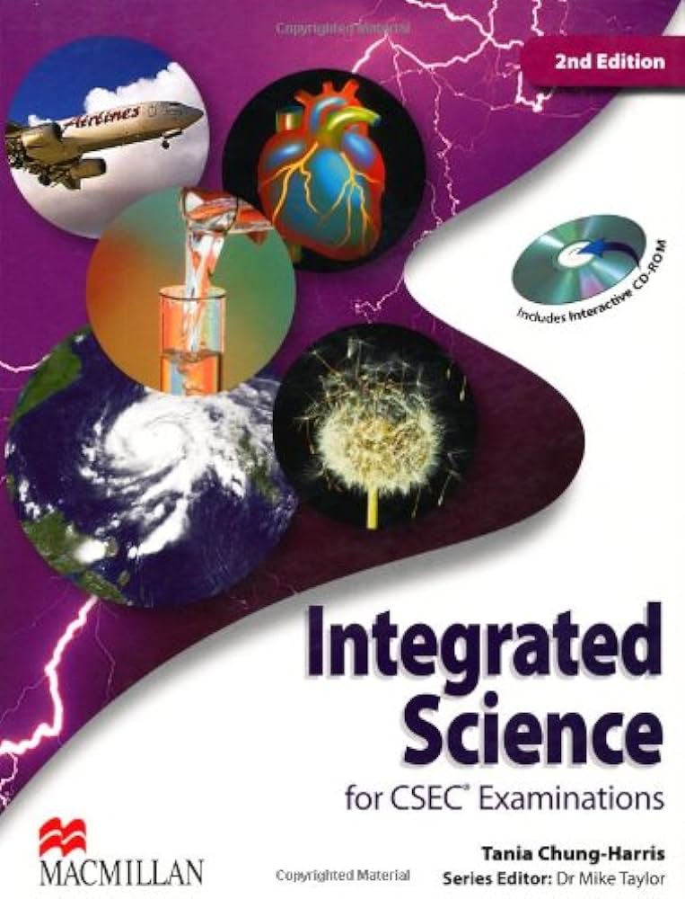 Integrated Science for CSEC Examinations 2nd Edition