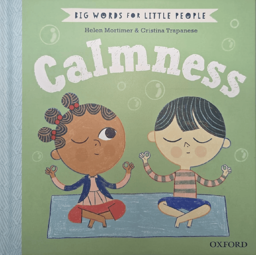  Big Words for Little People: Calmness