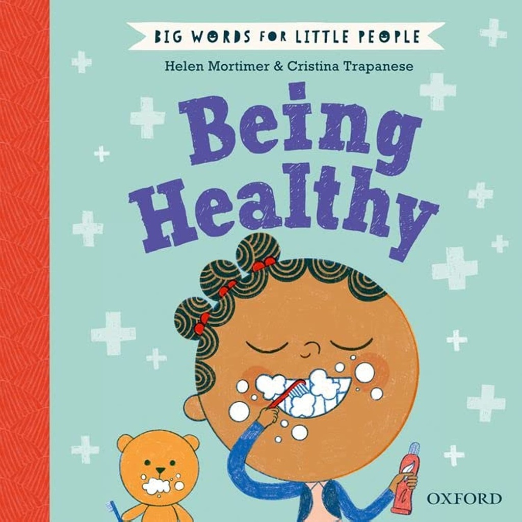 Being Healthy: Big Words For Little People 