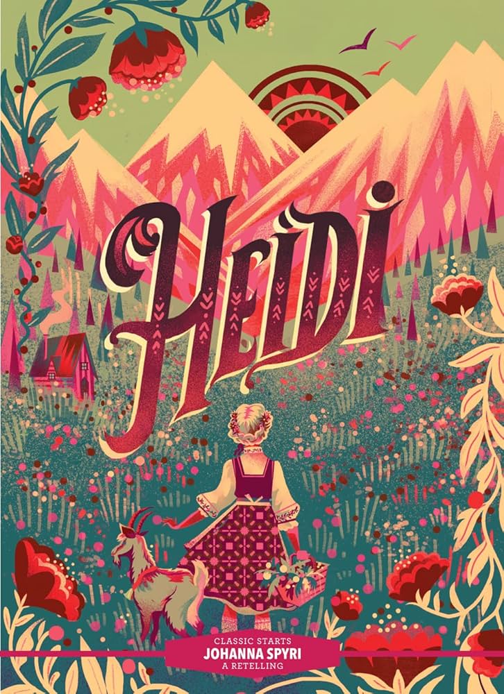 Classic Starts: Heidi (New Edition)