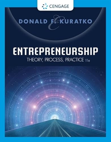 Entrepreneurship: Theory, Process, Practice - Donald F. Kuratko