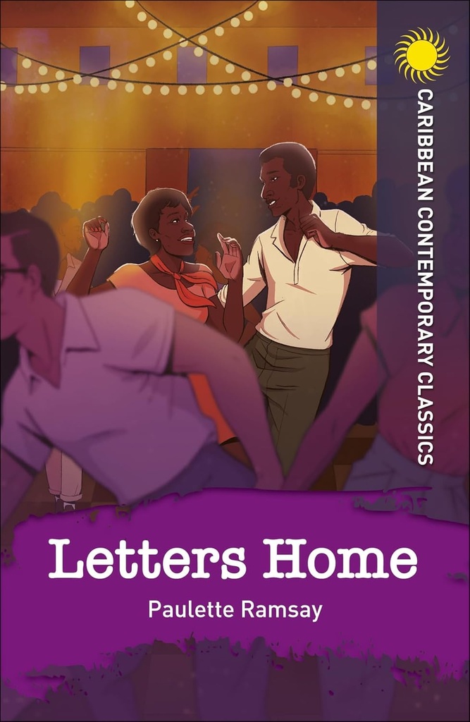 Letters Home - Paulette Ramsay