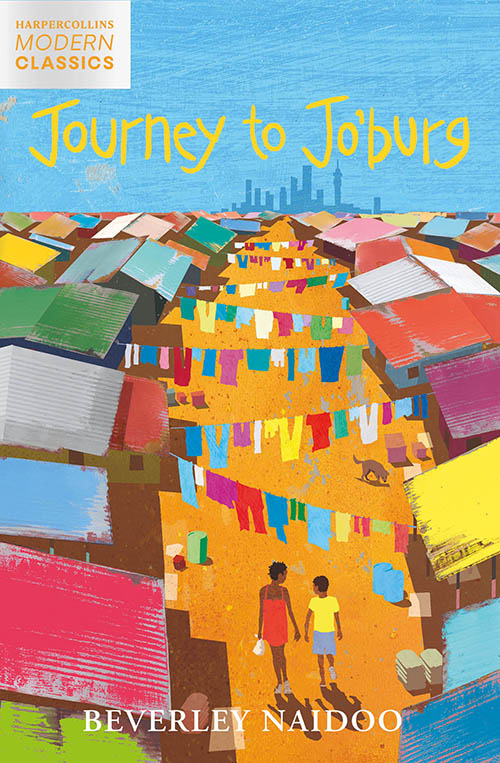 Journey to Jo’burg - Beverley Naidoo (2nd Edition) H/C 