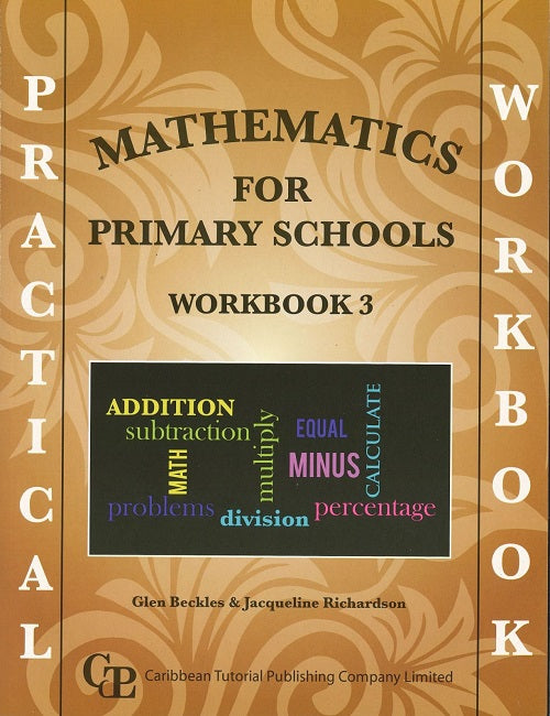 Practical Mathematics for Primary Schools Workbook 3