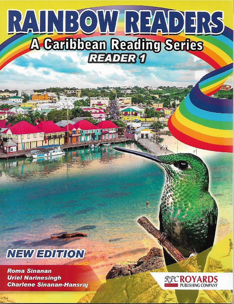 Rainbow Reader Bk 1: A Caribbean Reading Series (New Edition)