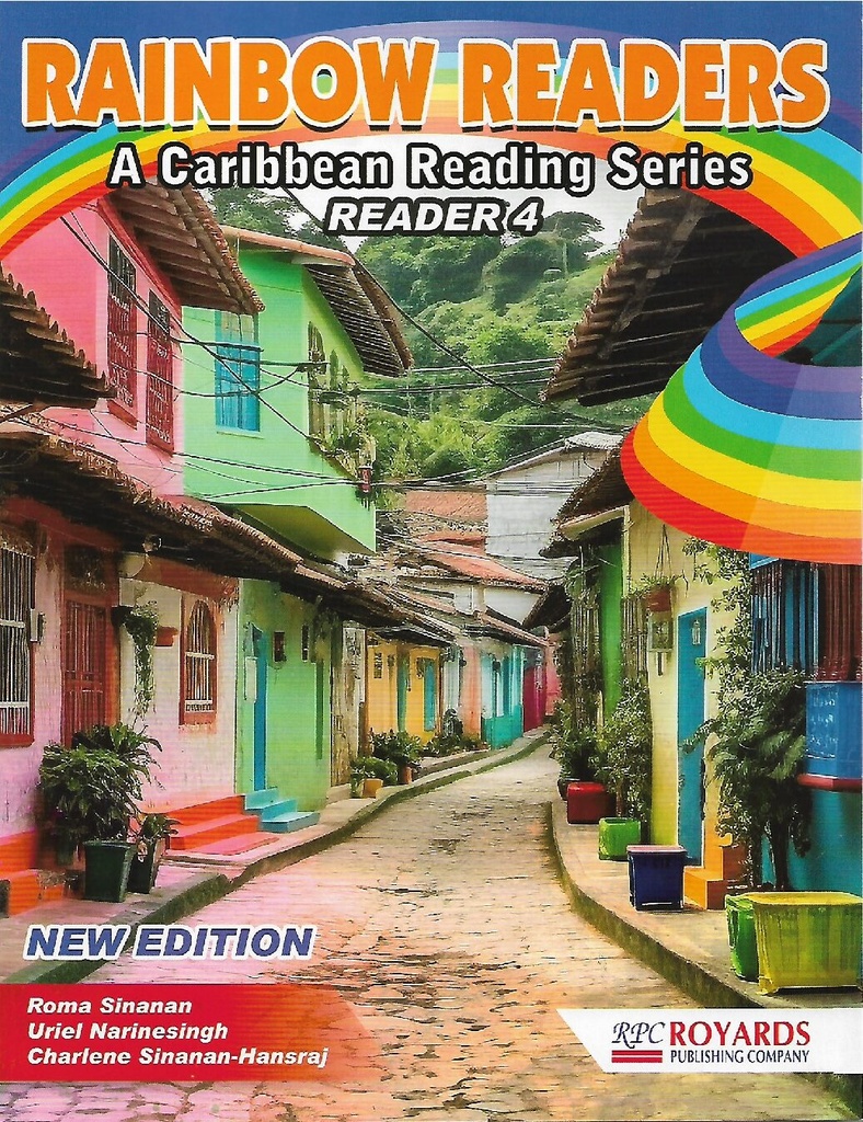 Rainbow Readers Bk 4: A Caribbean Reading Series (New Edition)