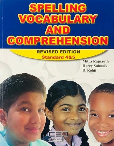 Spelling, Vocabulary & Comprehension Standard 4 & 5 (Revised Edition)