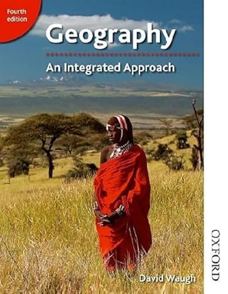 Geography: An Integrated Approach 4th Edition