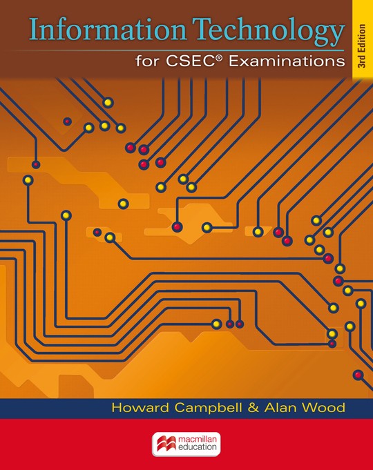 Information Technology for CSEC Examinations - 3rd Edition