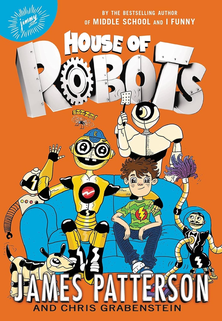 House Of Robots #1 - J.Patterson