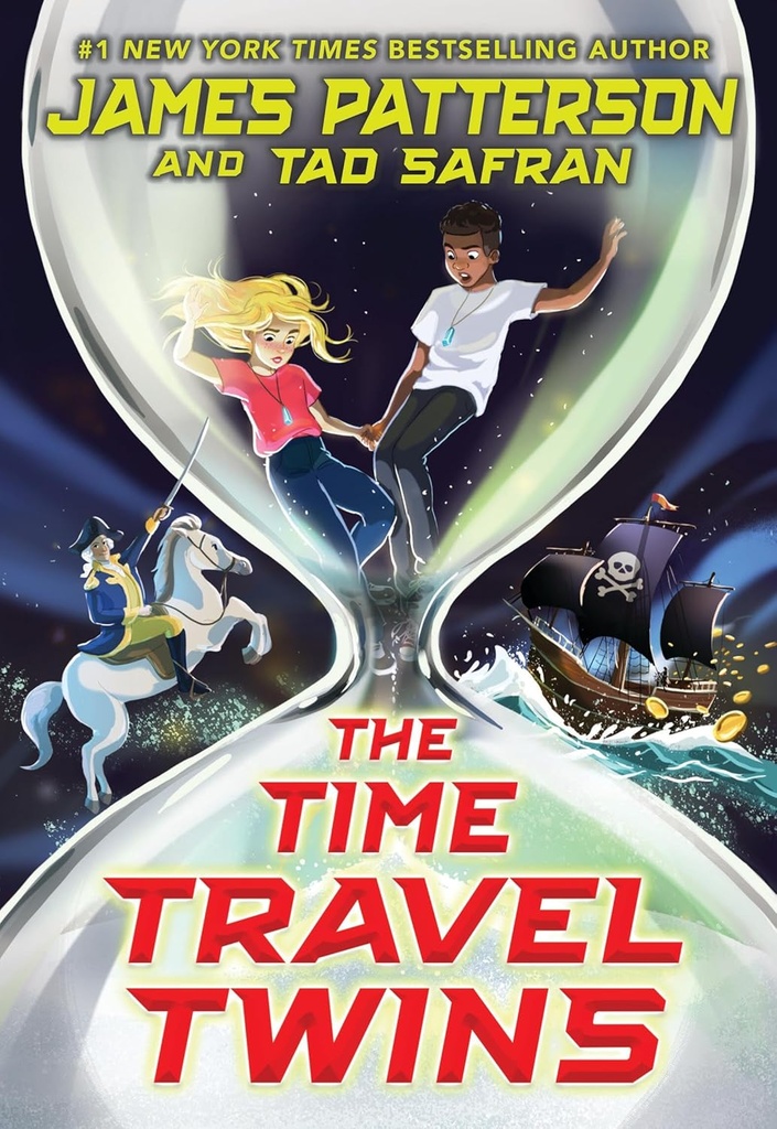 The Time Travel Twins - James Patterson 