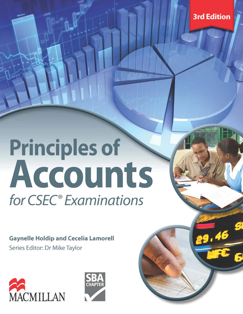 Principles of Accounts for CSEC Examinations (3rd Edition)