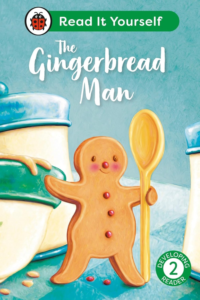 The Gingerbread Man Level 2: Read It Yourself