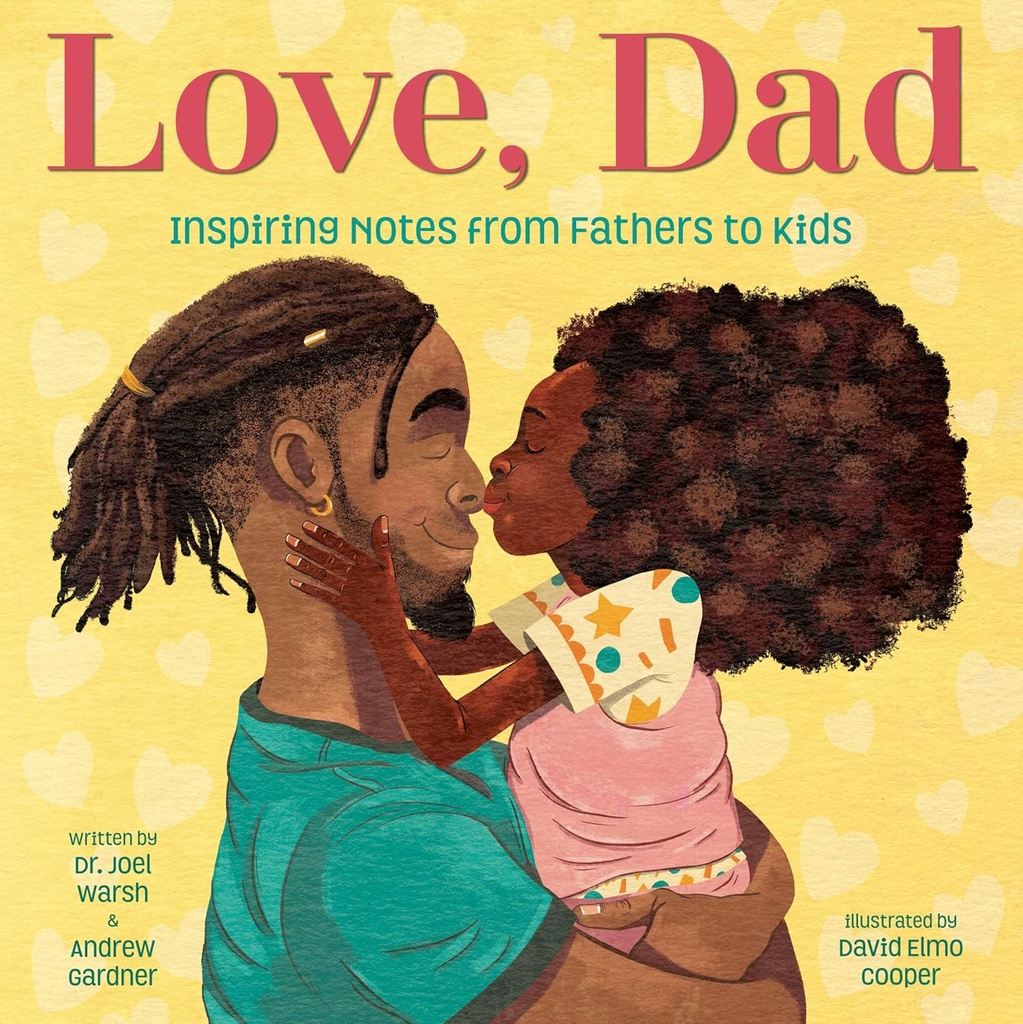 Love, Dad (Inspiring Notes from Fathers to Kids) - Sale