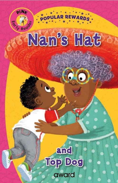 Pink Reader: Nan's Hat & Top Dog