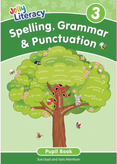 Jolly Spelling, Grammar & Punctuation Book 3 PRECURSIVE