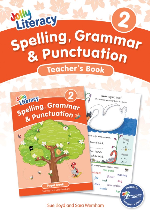 Jolly Spelling, Grammar & Punctuation Teacher's Book 2 PRECURSIVE