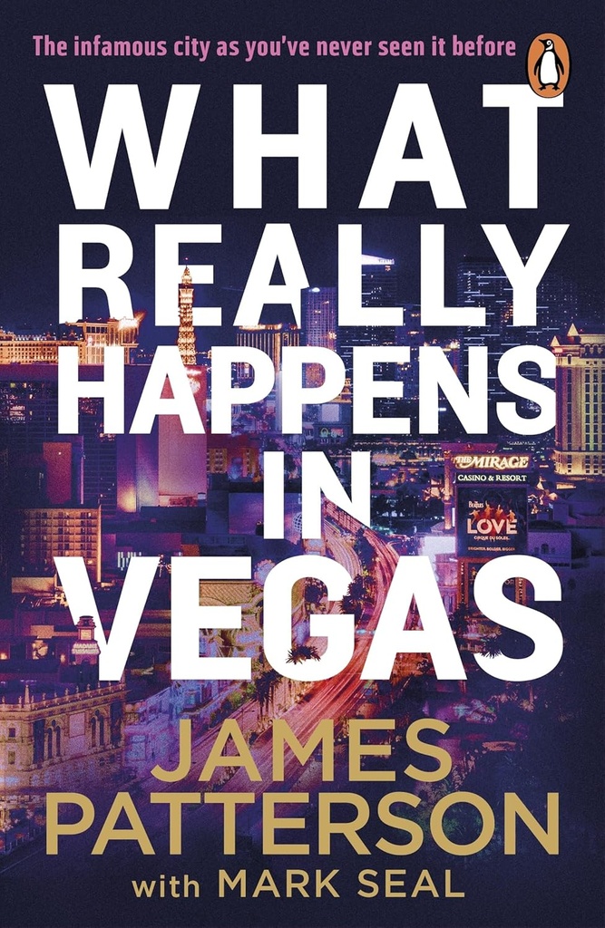 What Really Happens In Vegas - James Patterson