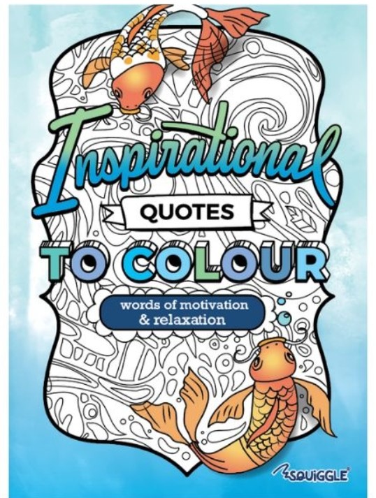 Inspirational Quotes To Colour A4 #P2926 