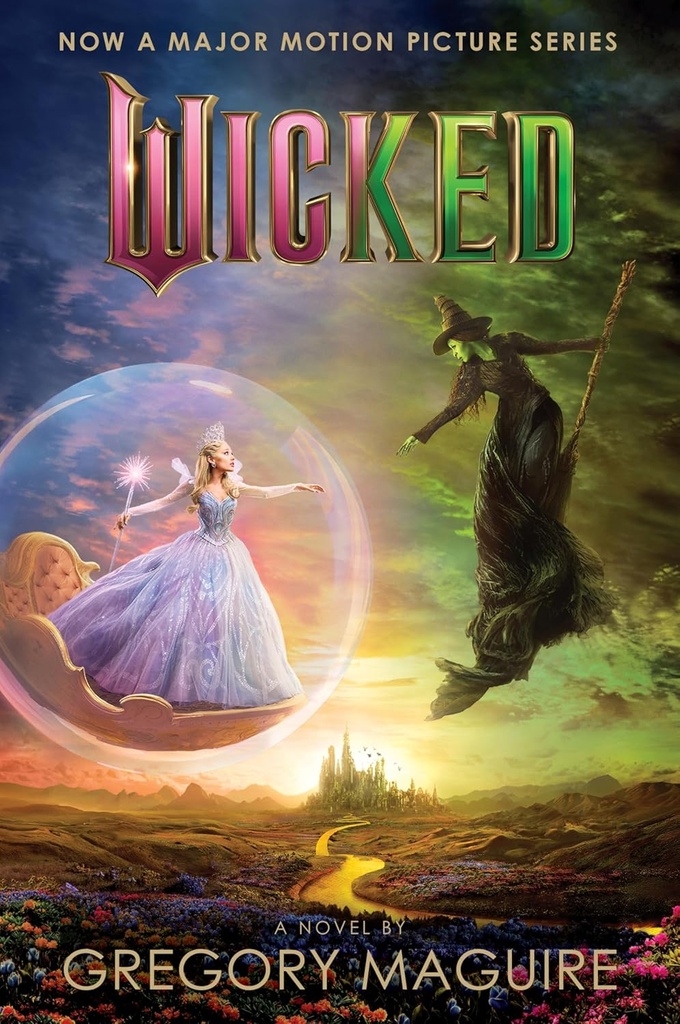 Wicked #2 Movie Tie In - Gregory Maguire