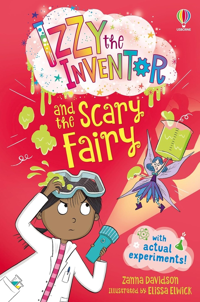 The Scary Fairy: Izzy The Inventor