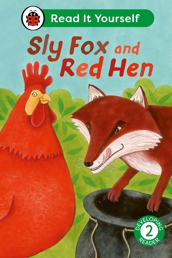 Sly Fox & Red Hen Level 2 : Read It Yourself