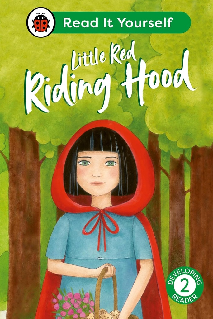 Little Red Riding Hood Level 2: Read It Yourself