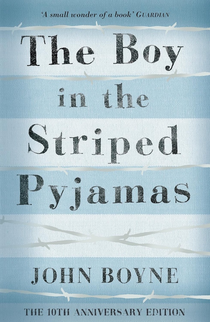 The Boy In The Striped Pajamas - John Boyne