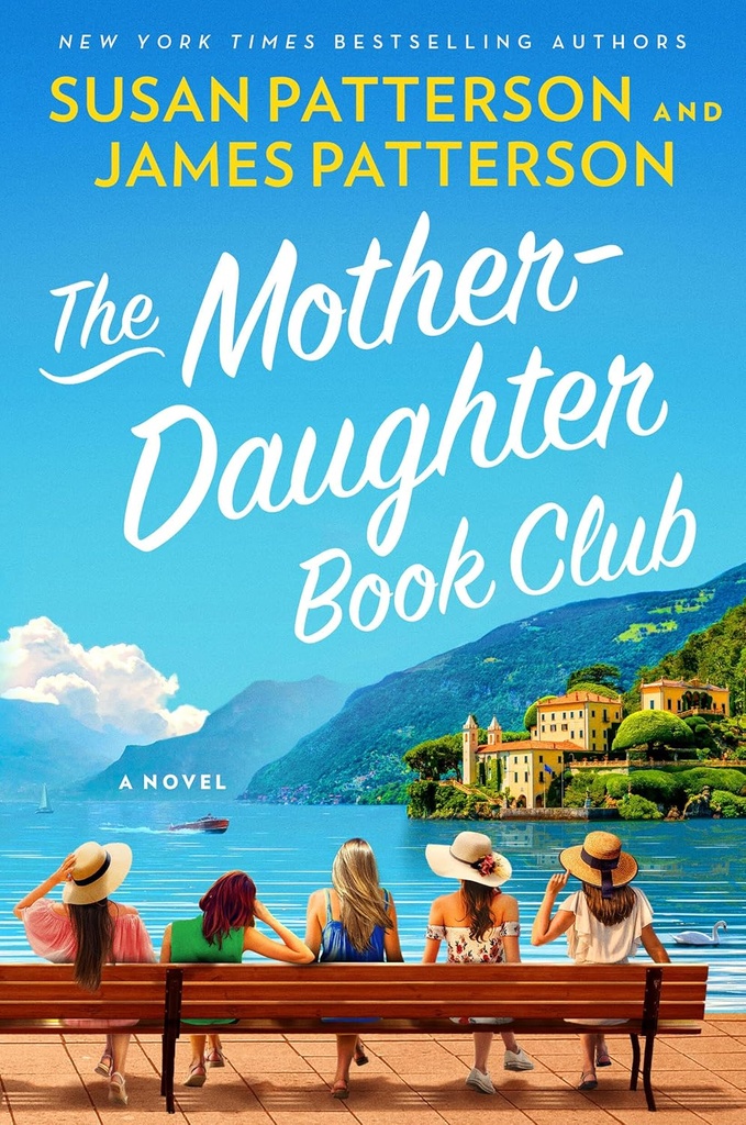 The Mother Daughter Book Club - James & Susan Patterson
