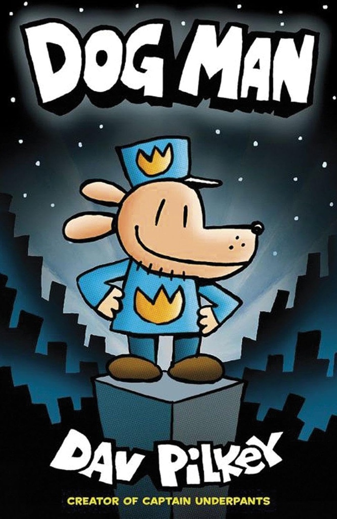 Dog Man #1 PB - Dav Pilkey