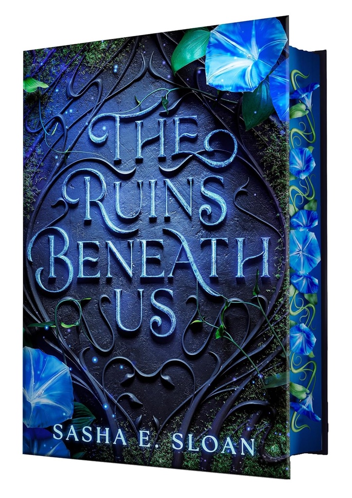 The Ruins Beneath Us (Deluxe Edit) - Sasha E. Sloan