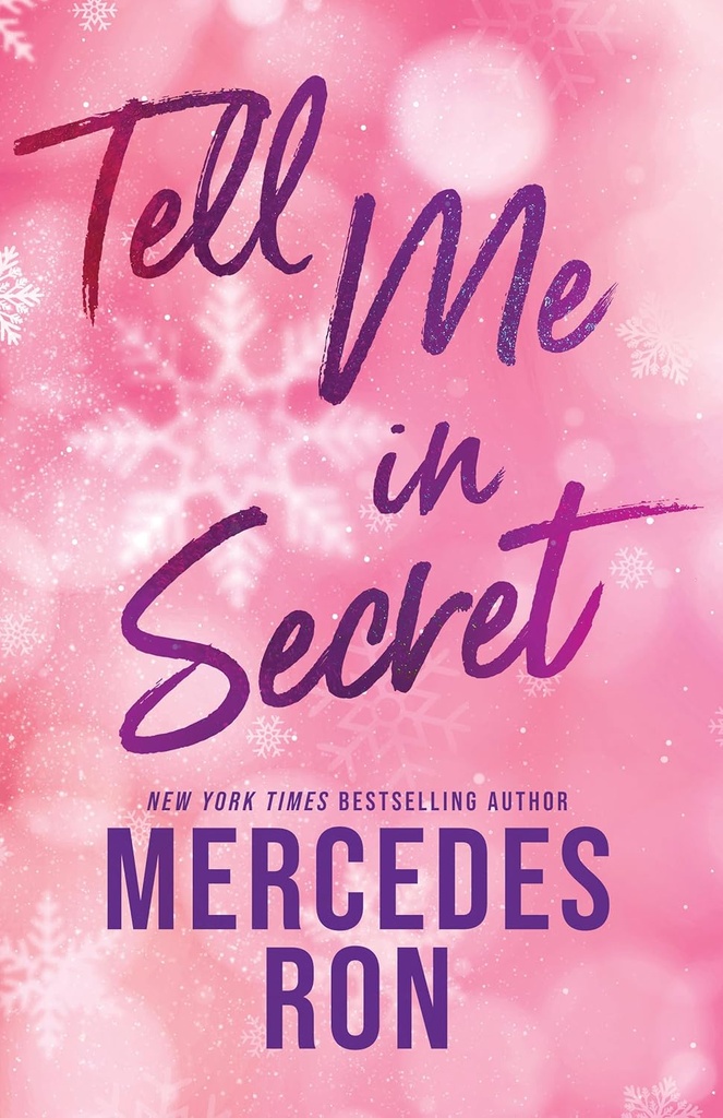 Tell Me In Secret #2 - Mercedes Ron