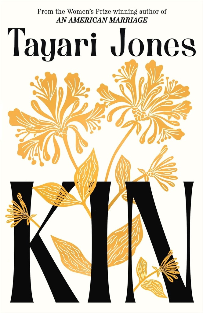 Kin - Tayari Jones