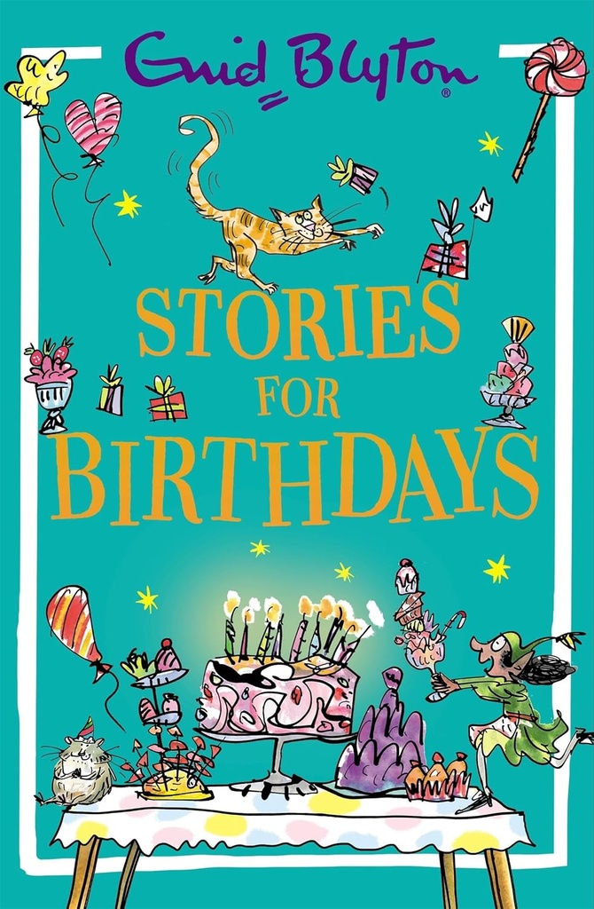 Stories For Birthdays - Enid Blyton