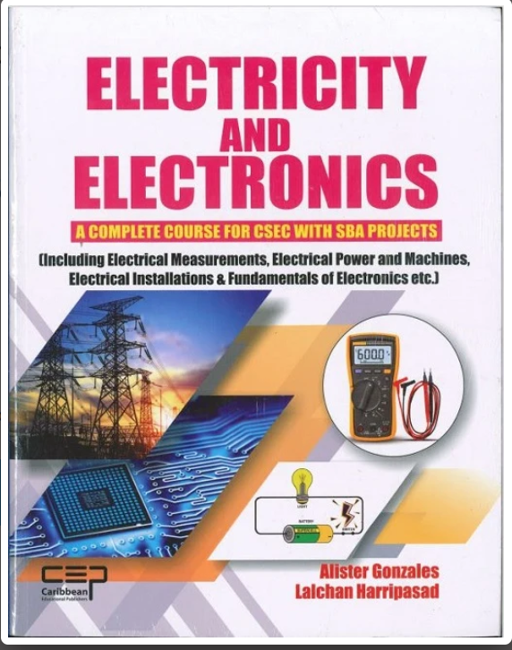 Electricity & Electronics A Complete Course CSEC - Gonzales